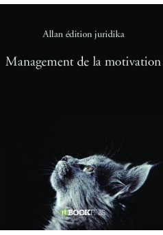 Management de la motivation - Couverture de livre auto édité
