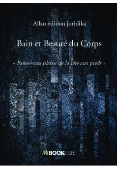 Bain et Beauté du Corps - Couverture de livre auto édité