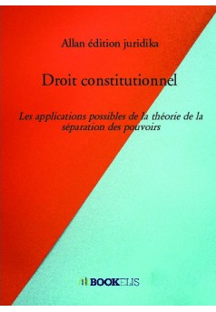 Droit constitutionnel  - Couverture de livre auto édité