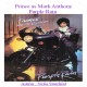 Prince as Mark Anthony : Purple Rain.