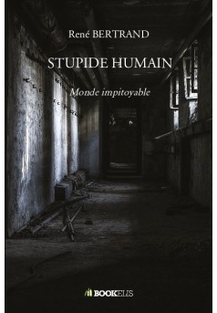 STUPIDE HUMAIN - Couverture de livre auto édité