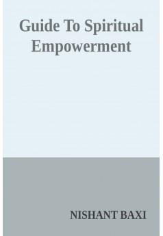 Guide To Spiritual Empowerment - Couverture Ebook auto édité