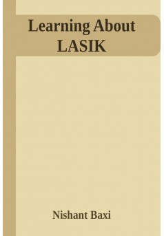 Learning About LASIK  - Couverture Ebook auto édité