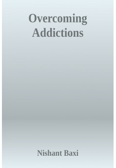 Overcoming Addictions  - Couverture Ebook auto édité