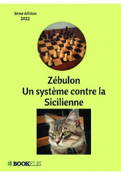 Zébulon : un système contre la Sicilienne - Couverture de livre auto édité