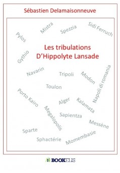 Les tribulations d'Hippolyte Lansade - Couverture de livre auto édité