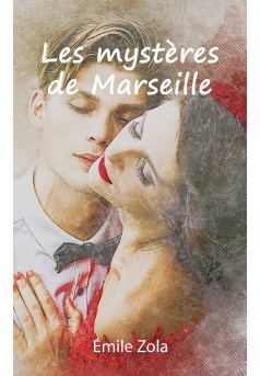 Couverture du livre autoédité Les mystères de Marseille