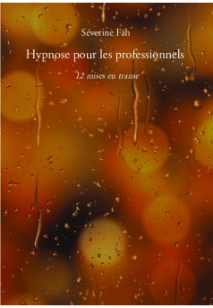 Hypnose pour les professionnels - Couverture de livre auto édité