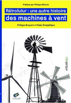 Couverture du livre autoédité Rétrofutur : une autre histoire des machines à vent