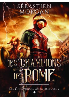 Les Champions de Rome - Couverture de livre auto édité