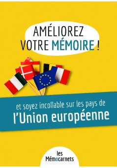 Améliorez votre mémoire ET soyez incollable sur les pays de l'Union européenne. - Couverture de livre auto édité