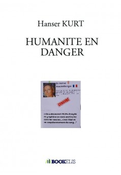 HUMANITE EN DANGER - Couverture de livre auto édité