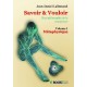 Savoir&Vouloir - Volume I Métaphysique