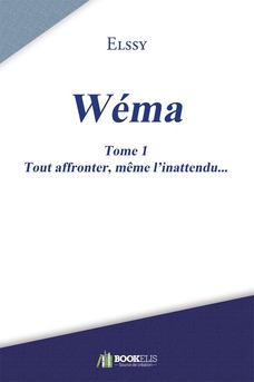 Wéma - Tome 1 - Couverture de livre auto édité