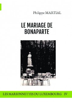 LE MARIAGE DE BONAPARTE - Couverture de livre auto édité