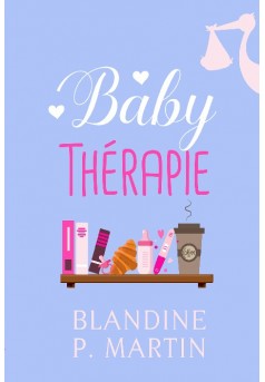 Baby Thérapie - Couverture de livre auto édité