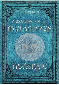 L'histoire de la mythologie nordique - Couverture de livre auto édité