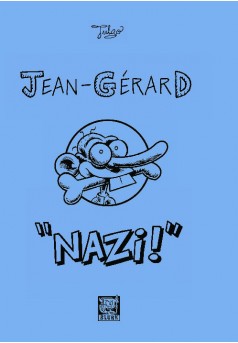 Jean-Gérard « Nazi! » - Couverture de livre auto édité