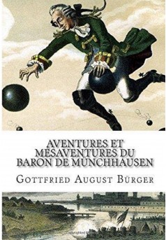 Aventures et mésaventures du Baron de Münchhausen (Edition Intégrale - Illustrée) - Couverture Ebook auto édité
