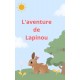                                          L'aventure de Lapinou