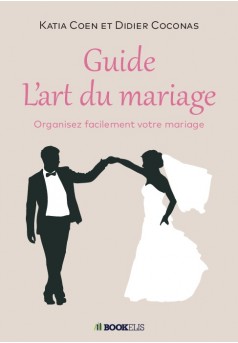 Guide l'art du mariage - Couverture de livre auto édité
