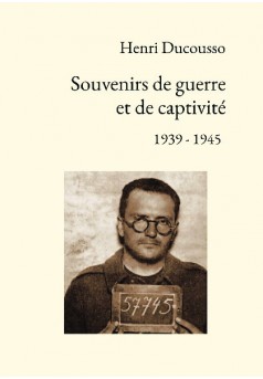 Souvenirs de guerre et de captivité - Couverture de livre auto édité