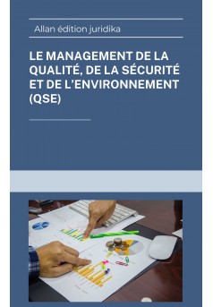 Le management de la qualité, de la sécurité et de l’environnement (QSE) - Couverture Ebook auto édité