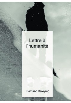 Lettre à l'humanité - Couverture de livre auto édité