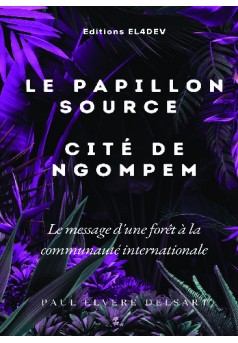 Le Papillon Source – Cité de NGOMPEM - Couverture de livre auto édité