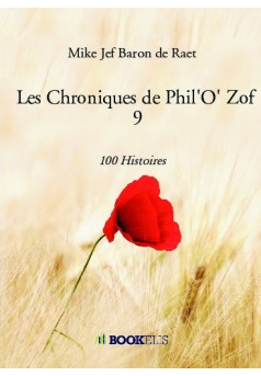 Les Chroniques de Phil'O' Zof  9 - Couverture de livre auto édité