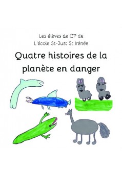 Quatre histoires de la planète en danger - Couverture de livre auto édité
