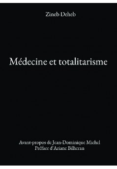 Médecine et totalitarisme