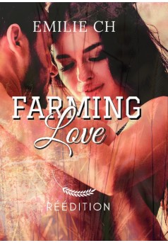 Farming Love - Relié - Couverture de livre auto édité