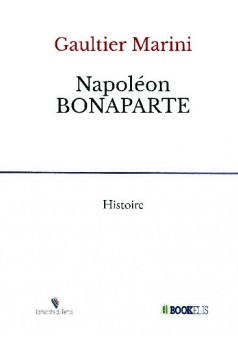 Napoléon Bonaparte  - Couverture de livre auto édité