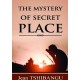 THE MYSTERY OF SECRET PLACE