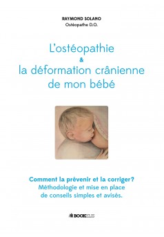 L'ostéopathie et la déformation crânienne de mon bébé - Couverture Ebook auto édité