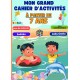 Le Grand Cahier d'Activités Vacances pour CP"