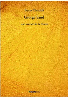 George Sand  - Couverture de livre auto édité