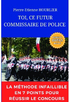 TOI, CE FUTUR COMMISSAIRE DE POLICE - Couverture de livre auto édité