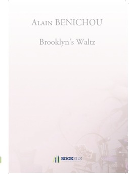 Brooklyn's Waltz - Couverture de livre auto édité