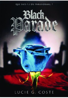 Black Parade - Couverture de livre auto édité