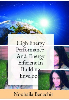 High Energy Performance  And  Energy Efficient In Building Envelopes - Couverture de livre auto édité