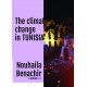 The climat change in TUNISIA.