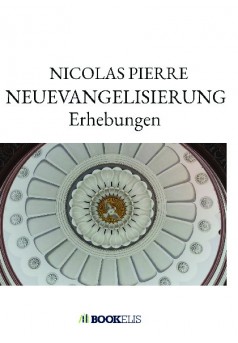 NEUEVANGELISIERUNG Erhebungen - Couverture de livre auto édité