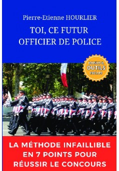 TOI, CE FUTUR OFFICIER DE POLICE - Couverture de livre auto édité