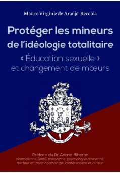 PROTÉGER LES MINEURS DE L'IDÉOLOGIE TOTALITAIRE - Couverture de livre auto édité
