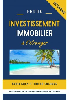 Investissement immobilier à l'étranger - Couverture Ebook auto édité
