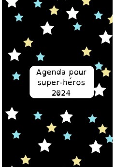 Agenda pour super-héros 2024 - Couverture de livre auto édité