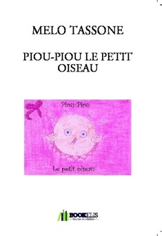 PIOU-PIOU LE PETIT OISEAU - Couverture de livre auto édité