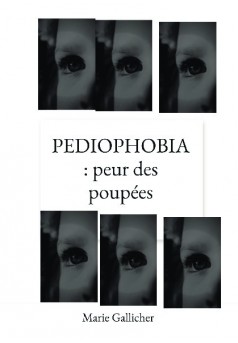 PEDIOPHOBIA : peur des poupées - Couverture de livre auto édité